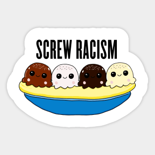 Screw Racism Sticker